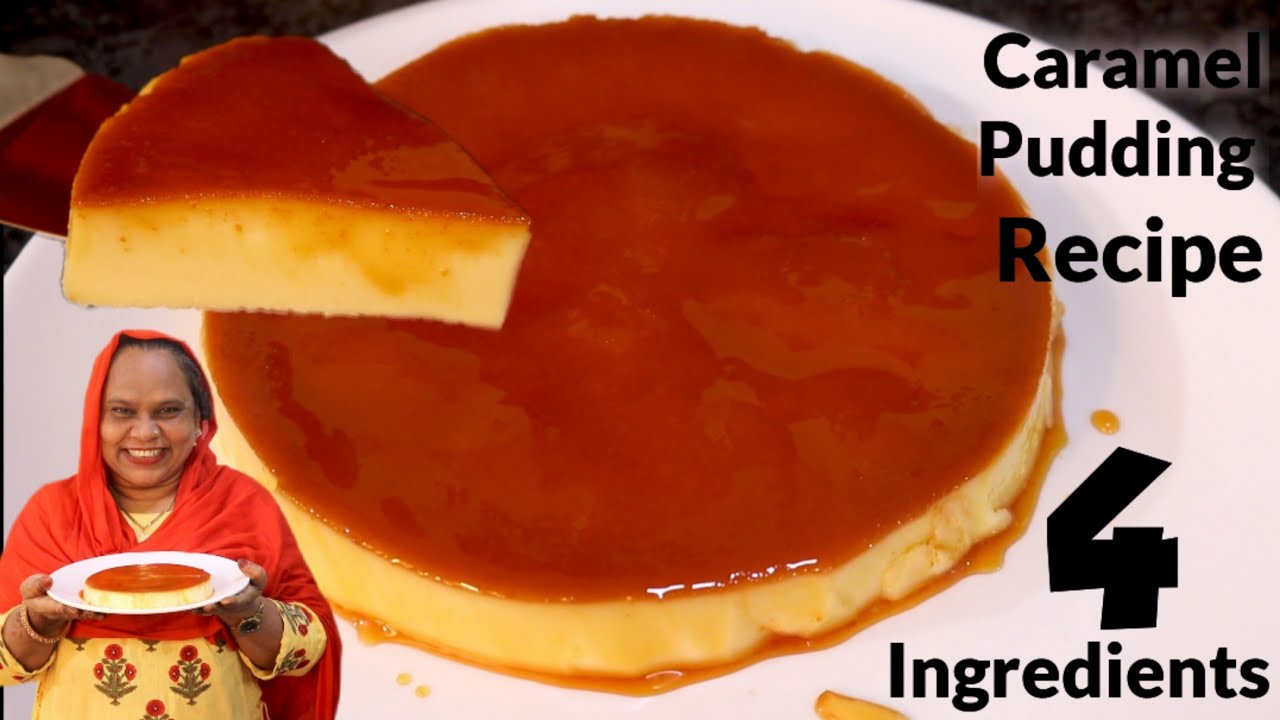 4 Ingredients Caramel Pudding | Dessert Recipe | Caramel Pudding Recipe | Caramel Custard Recipe