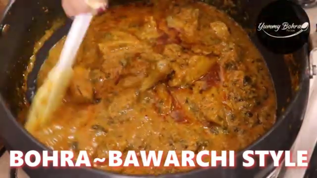 BOHRA ~ BAWARCHI Style Chicken Recipes for special Sunday