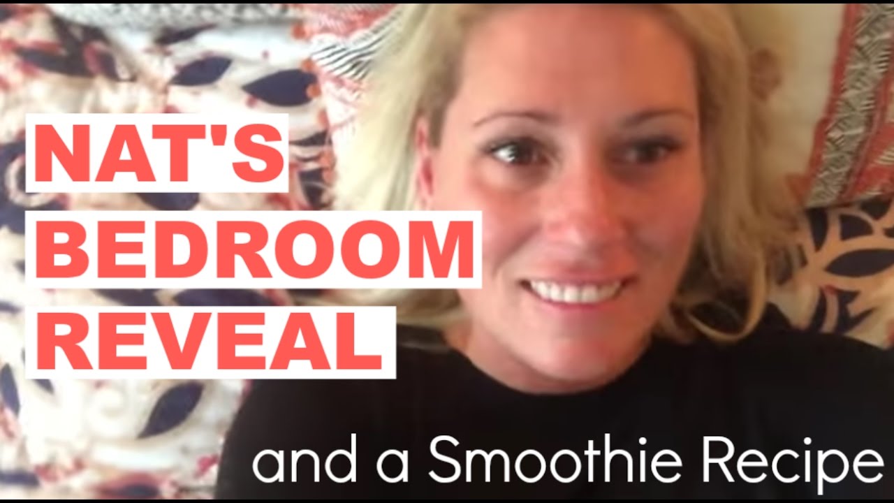 Nat's Bedroom Reveal and a Smoothie Recipe | Cat & Nat Vlog 17