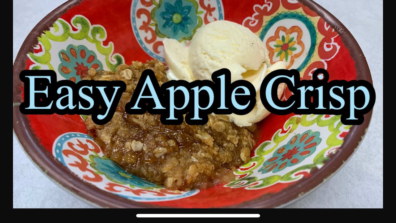 Apple Crisp; fast dessert recipe