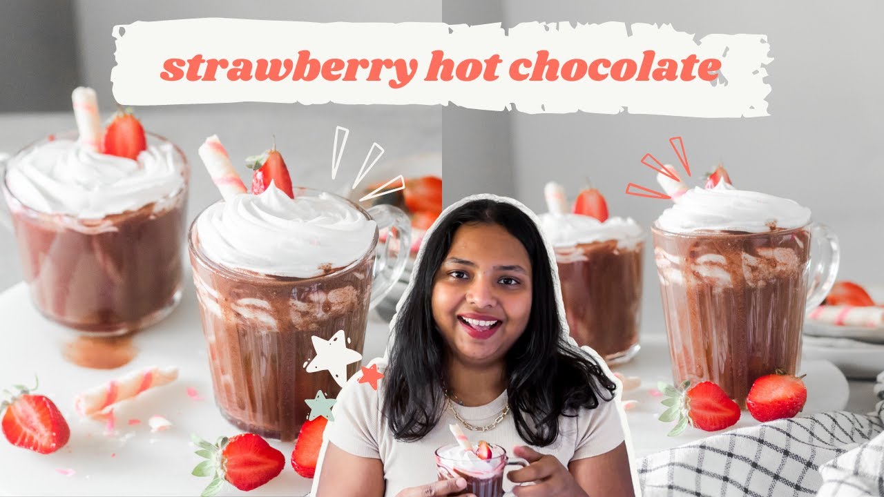 THE BEST STRAWBERRY HOT CHOCOLATE | Quick and Easy Dessert Recipes | The Cupcake Confession