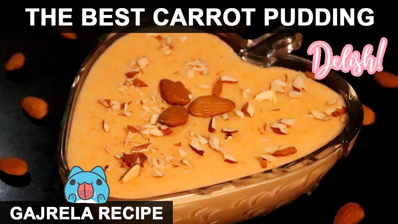 The Best Carrot Pudding Recipe | New Style Gajrela Recipe | Famous Gajrela or Carrot Pudding Recipe