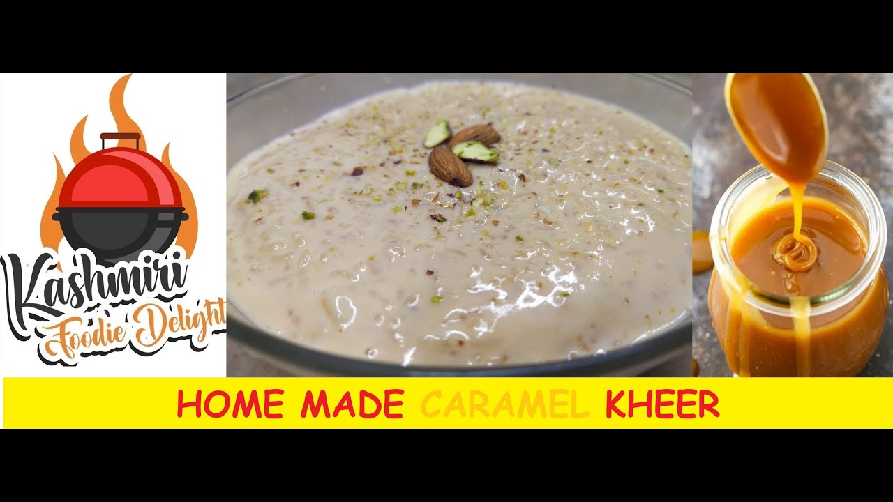 Unique Dessert | Caramel Kheer | Quick Dessert Recipes By Kashmiri Foodie Delight