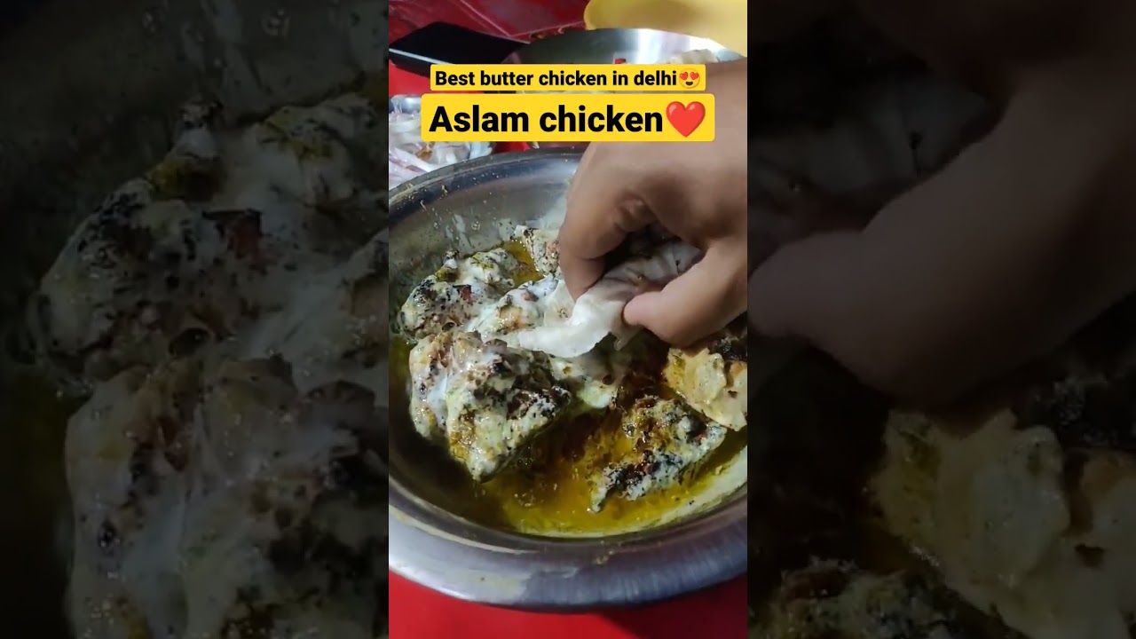 Aslam Butter Chicken – A Delicious Indian Recipe #food #shorts #ytshorts #viral #shortvideo