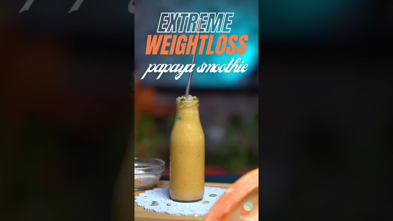 Super Healthy Papaya Smoothie Recipe ( Extreme Weight Loss ) –  Dietitian Mac Singh