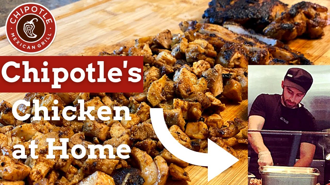 Chipotle’s Chicken Cooked at Home – By a Former Chipotle Employee