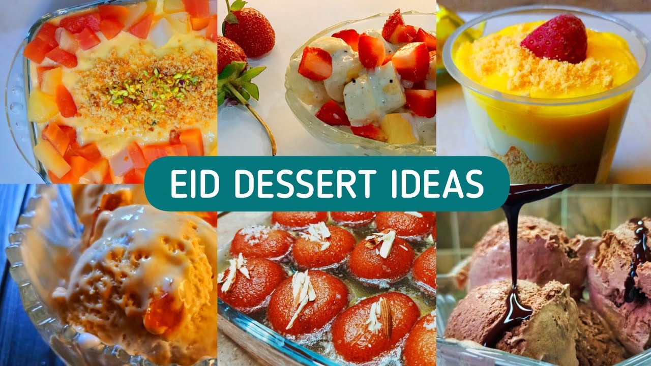 2022 Eid Dessert Ideas – Eid Special Sweet Recipes – Eid Dessert Recipes Easy – Sweet Dishes For Eid