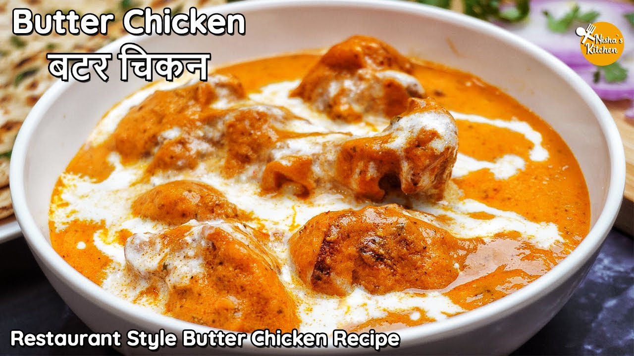 Butter Chicken Recipe | How To Make Butter Chicken At Home | Murgh Makhani | Chicken Recipes