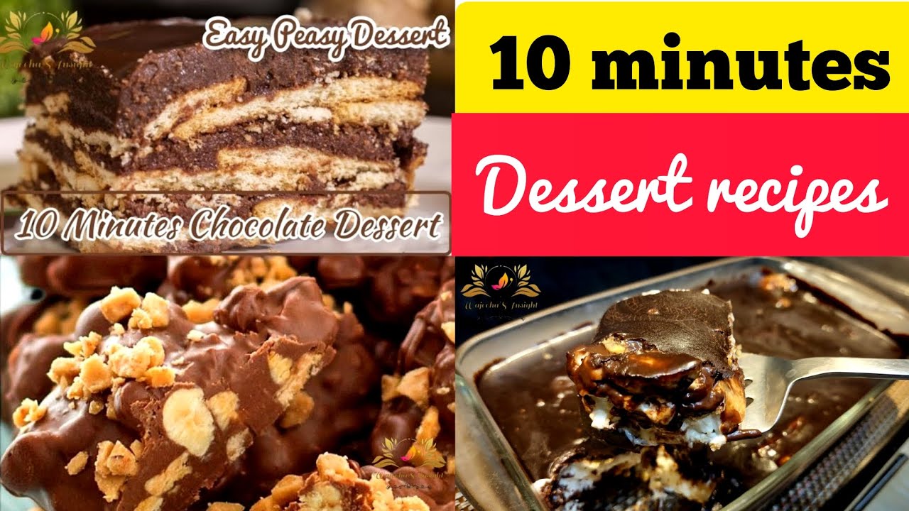 10 Minute Dessert Recipes | Chocolate Dessert Recipes By Wajeeha's Insight