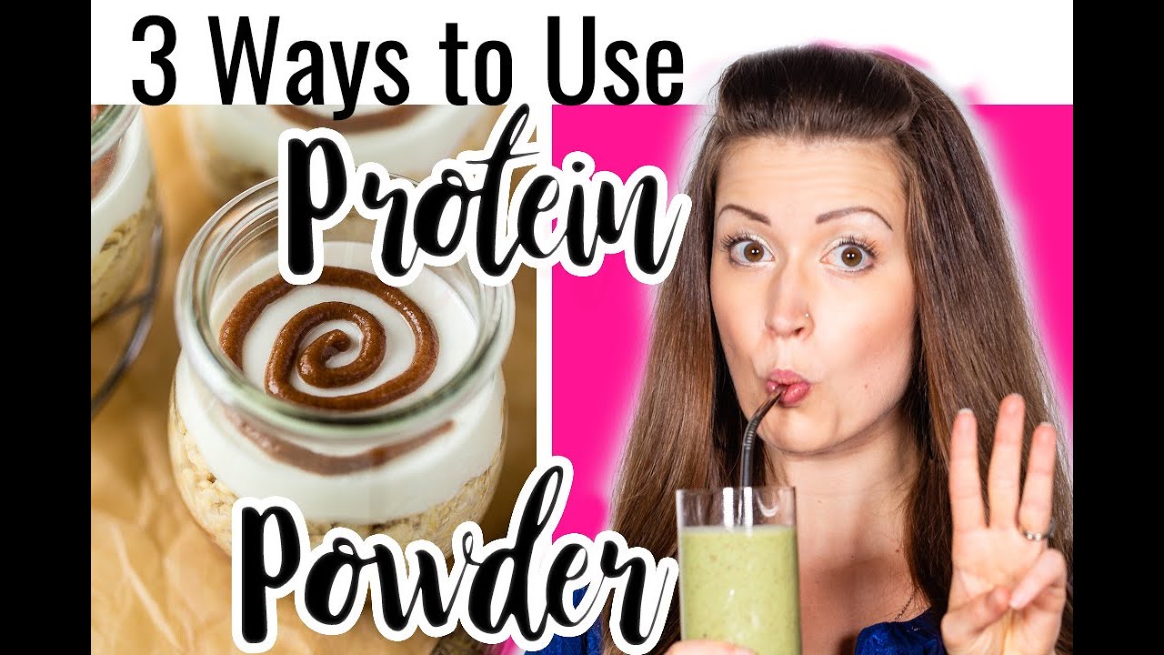 3 Ways to Use Protein Powder | Healthy, Dessert-Inspired Recipes