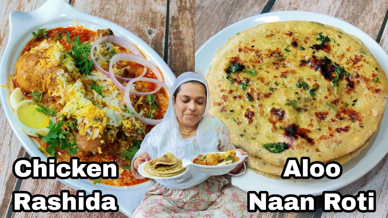 Chicken Rashida Recipe | Soft Aloo Naan Paratha | ReadyMade Masale se Chicken Rashida