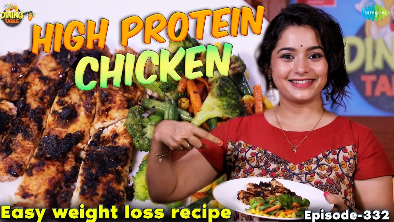 High Protein Chicken | EP 332 | Easy Weight Loss Recipe | Dining Table | Sushma Nair
