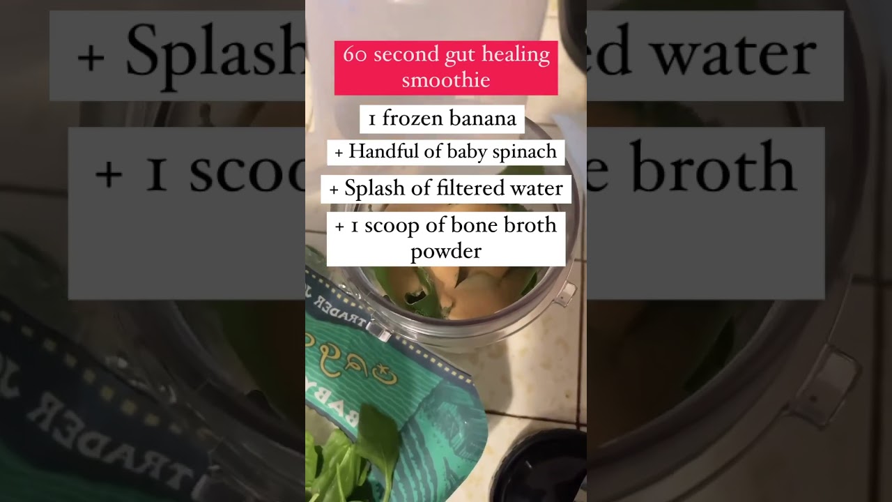 60 second gut healing smoothie recipe: improve your digestion with these 4 ingredients