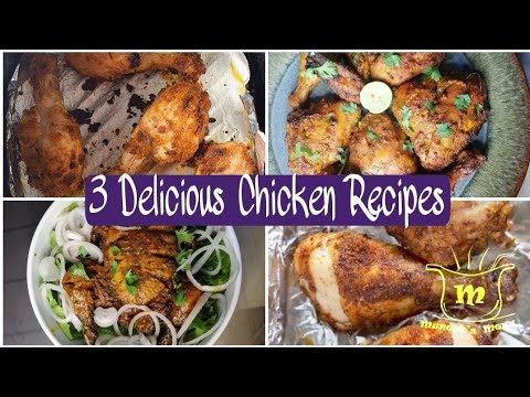 3 Delicious Chicken Recipes | Steam Chicken | Full Chicken Roast ...