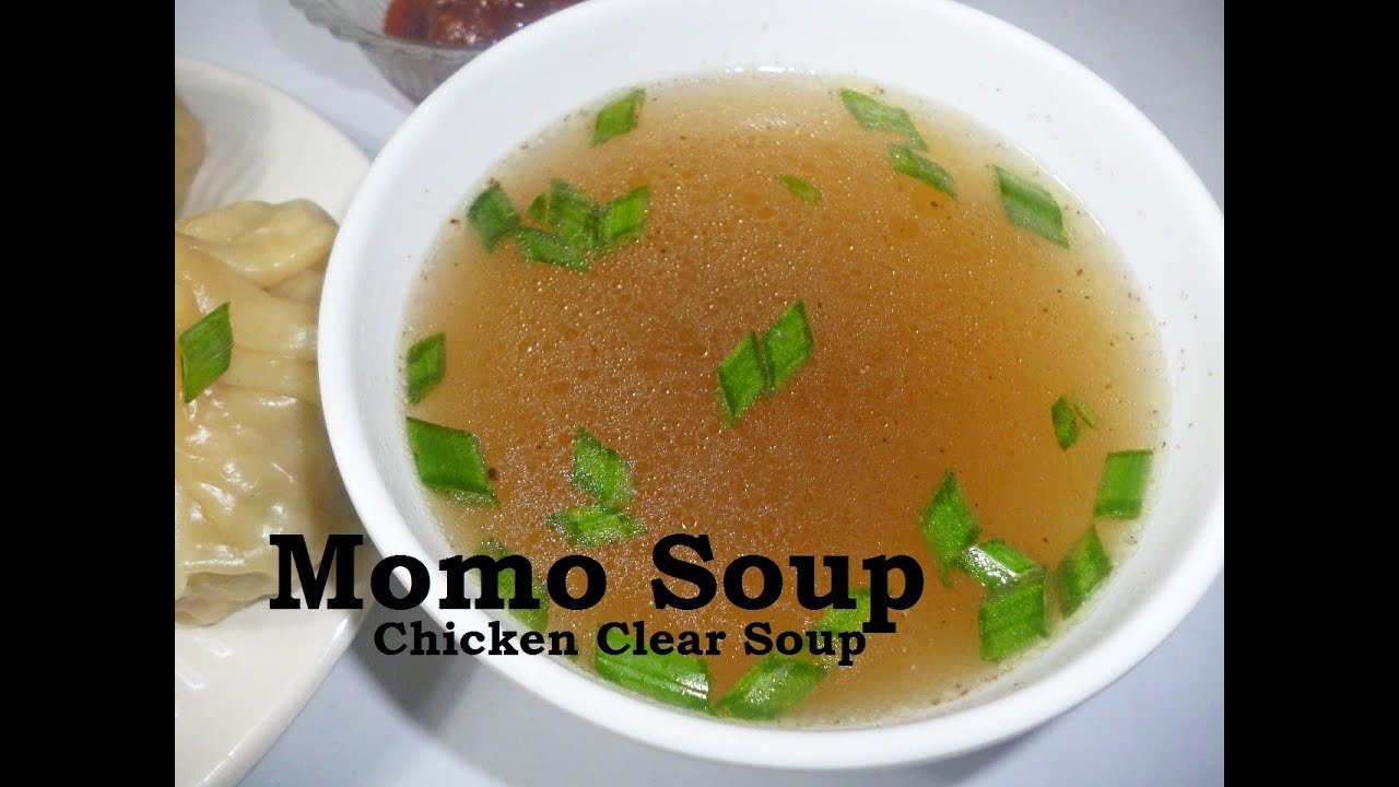 Momo Soup Recipe-Chicken Clear Soup For Momo-Clear Chicken Stock or Broth-Street Food of Kolkata