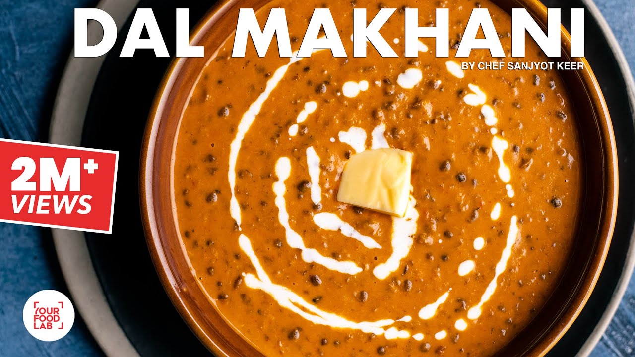 Dal Makhani Recipe | Restaurant Style Recipe | दाल मख्नी होटल जैसी | Chef Sanjyot Keer