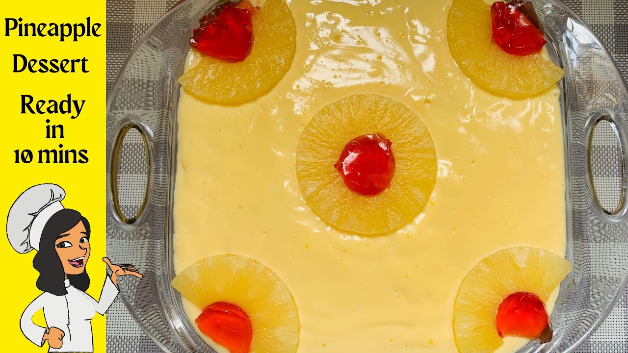 How to make easy Pineapple Dessert in 10 minutes | Pineapple dessert recipe ideas | Pineapple recipe