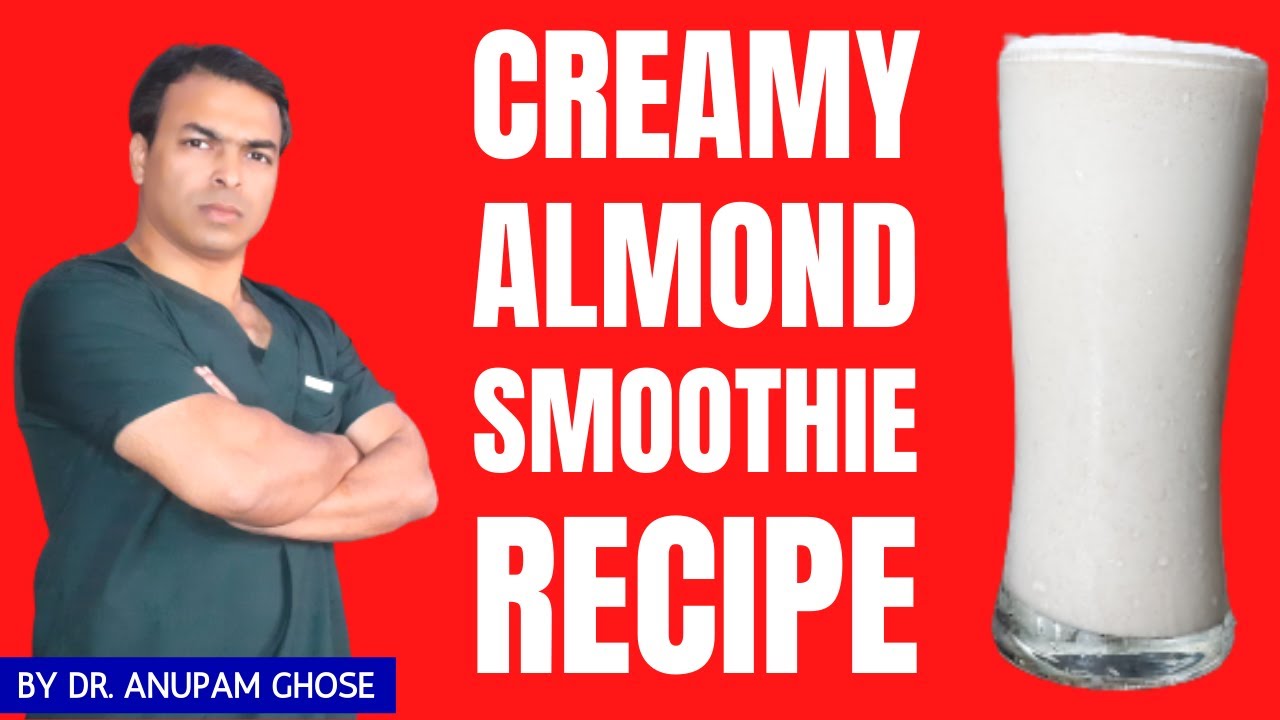 CREAMY ALMOND SMOOTHIE RECIPE | DIAAFIT