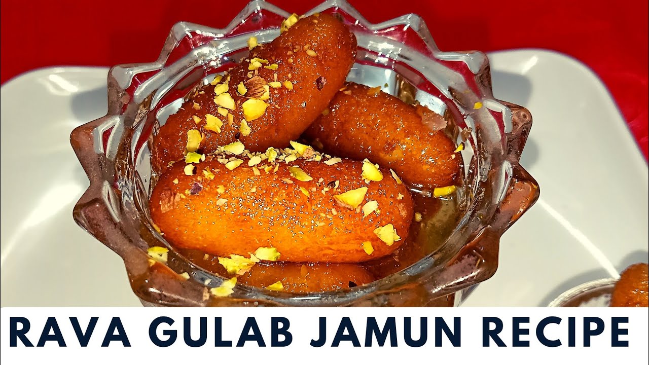 Gulab Jamun Recipe | Dessert Recipes