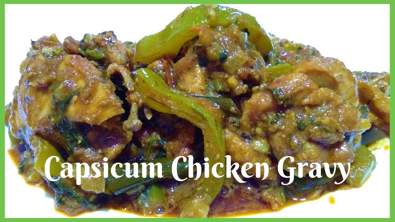 Capsicum chicken gravy recipe in Tamil | Chicken gravy