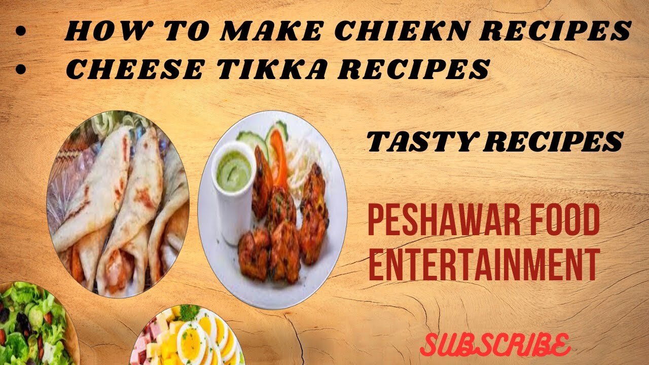How to make chicken Recipes | Chicken Cheese Tikka Recipes | Peshawar Food Entertainment