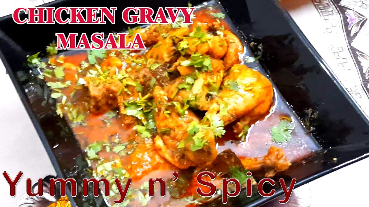 chicken gravy Masala by yummy n spicy,chicken recipes for dinner,chicken gravy,how to make chicken,