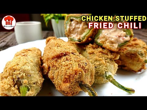 Chicken Stuffed Fried Chili (Ramzan Special) Recipe By – F&F
