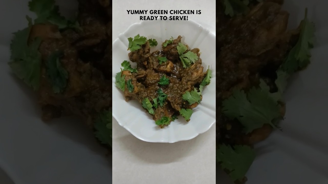 Yummy Green Chicken #recipe #chickenfry #tasty #foodvlogs #shortvideo #minivlog #chicken #recipes