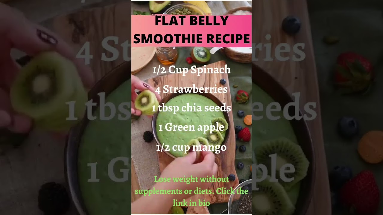 Flat Belly Smoothie Recipe