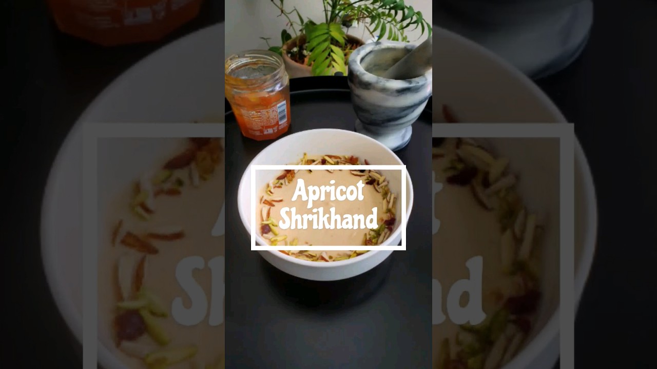 Shrikhand Recipe | Apricot Shrikhand | Indian dessert | Creamy Yogurt Dessert #shorts #festival