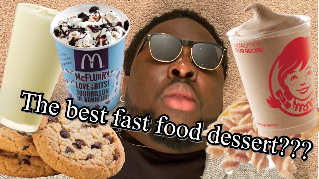 Rating your favorite fast food desserts!