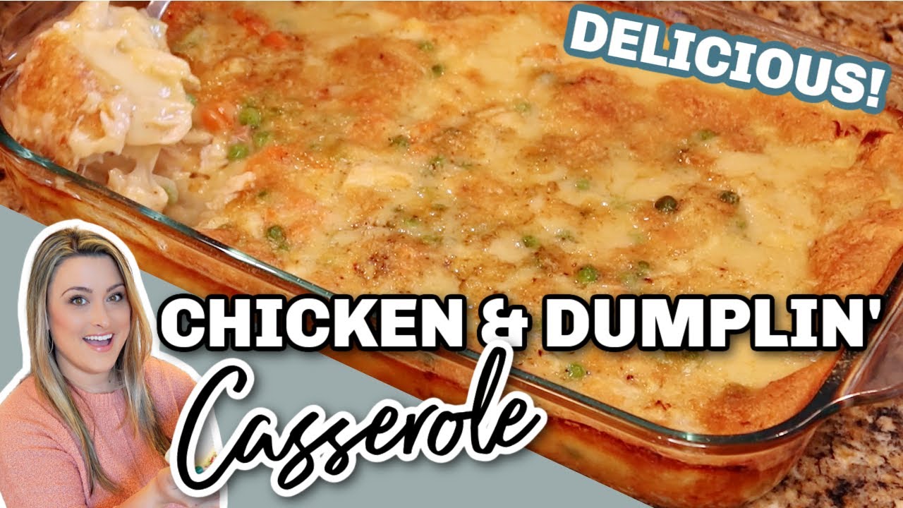 An INCREDIBLE Dump and Bake Recipe! | CHICKEN AND DUMPLING Casserole