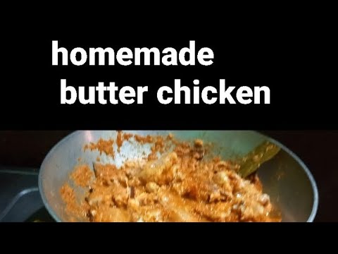 Butter chicken recipes | butter chicken recipes in marathi | homemade butter chicken