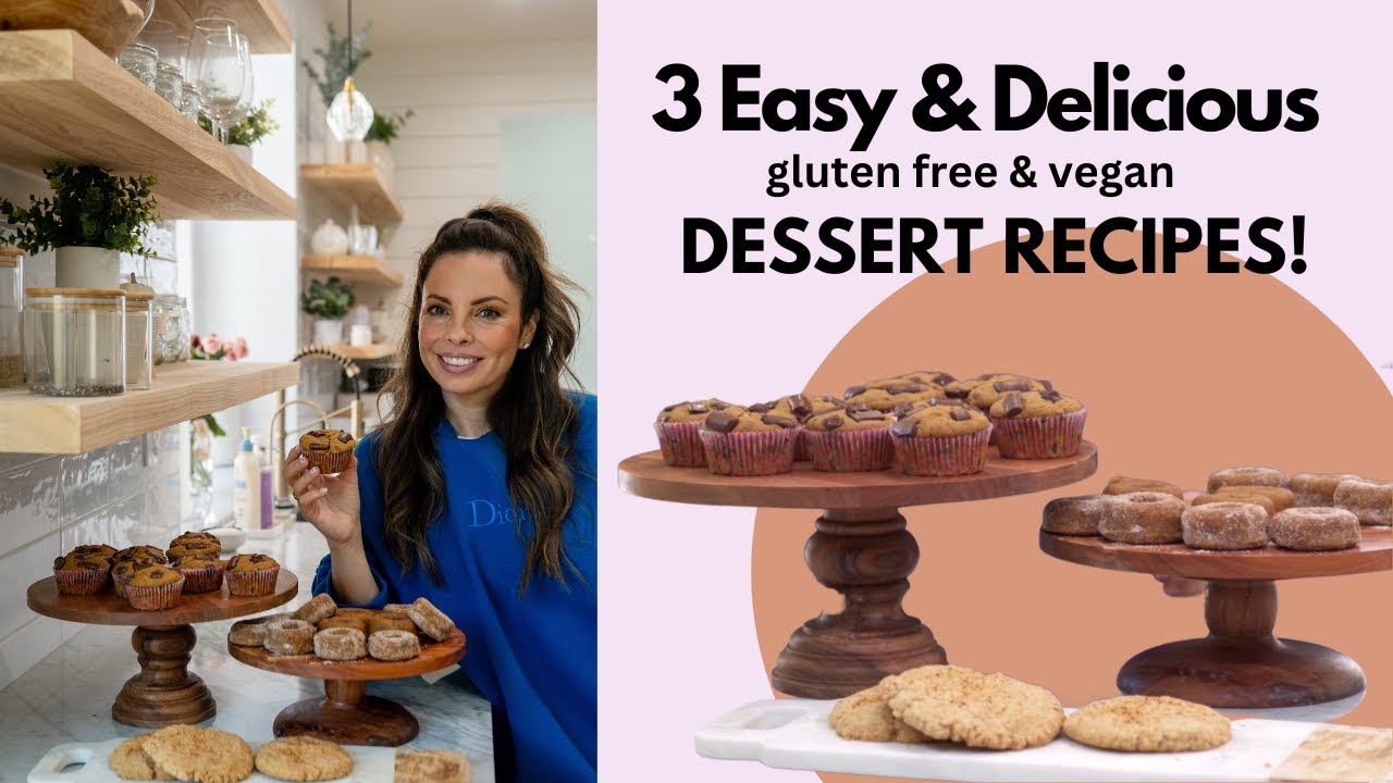 3 Easy & Delicious Gluten Free & Vegan Dessert Recipes!