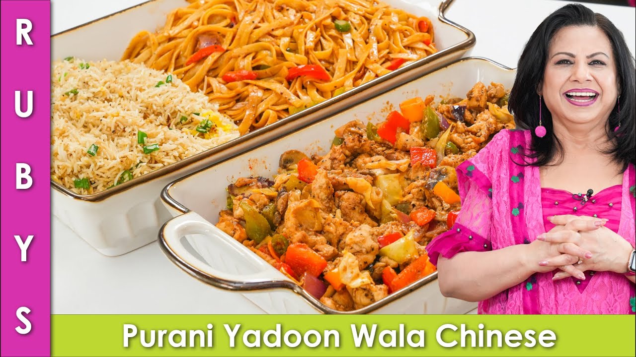 Purani Yadoon Wala Chinese Full Course Meal Noodles, Rice and Chicken Recipe in Urdu Hindi – RKK