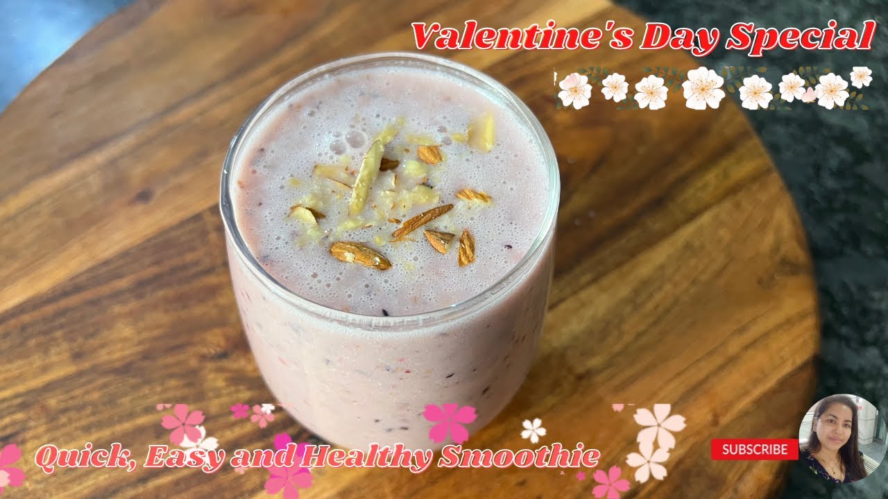 Valentine's Day Special Smoothie Recipe | Simple, Quick and Healthy Smoothie In 2 Minutes