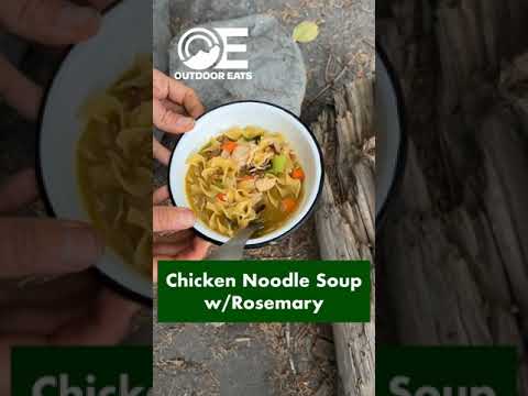 Chicken Noodle Soup | Fast, easy camping, hiking, backpacking meals | recipes
