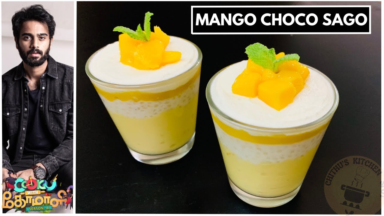 MANGO CHOCO SAGO | Cook with Comali 4 Recipe | Raj ayappa Recipe | Mango dessert | Cwc4 | #sivaangi