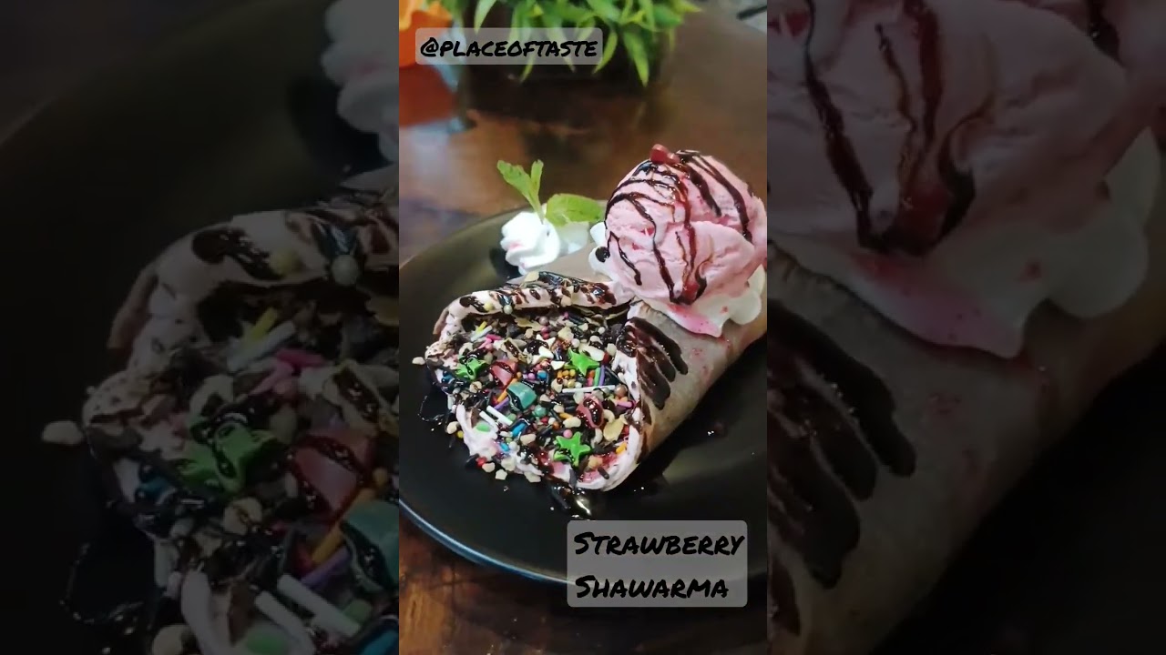 strawberry Shawarma #youtubeshorts #youyubeshortvideo #dessert #recipes #placeoftaste #viral #new