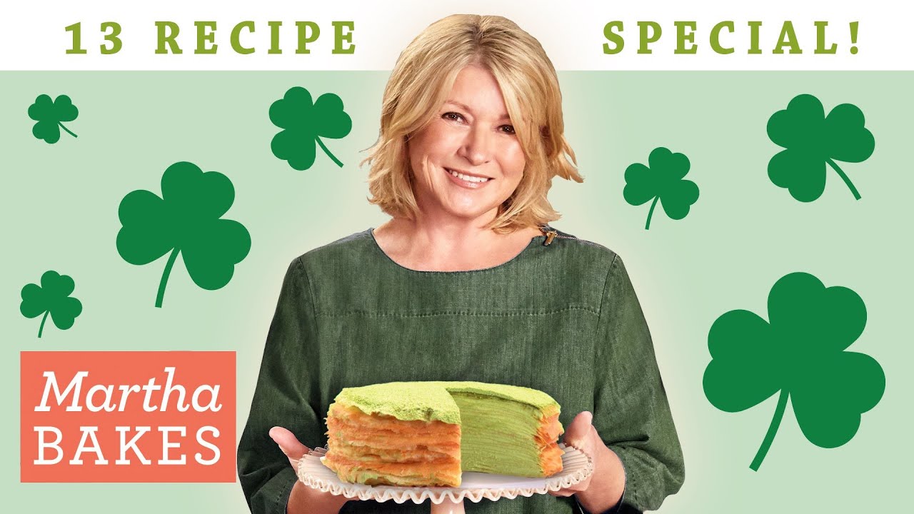 Martha Stewart's St. Patrick's Day 13 Recipe Special  | Martha Bakes Classic Episodes