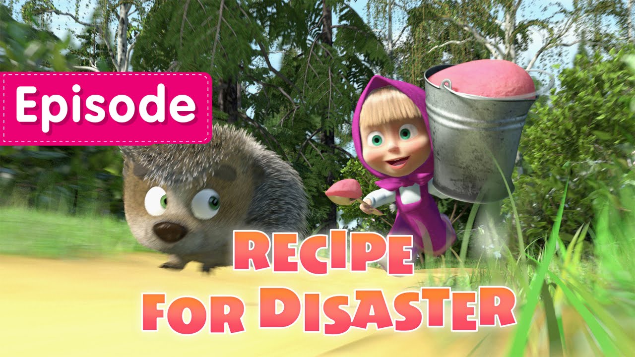 Masha and The Bear – Recipe For Disaster (Episode 17)