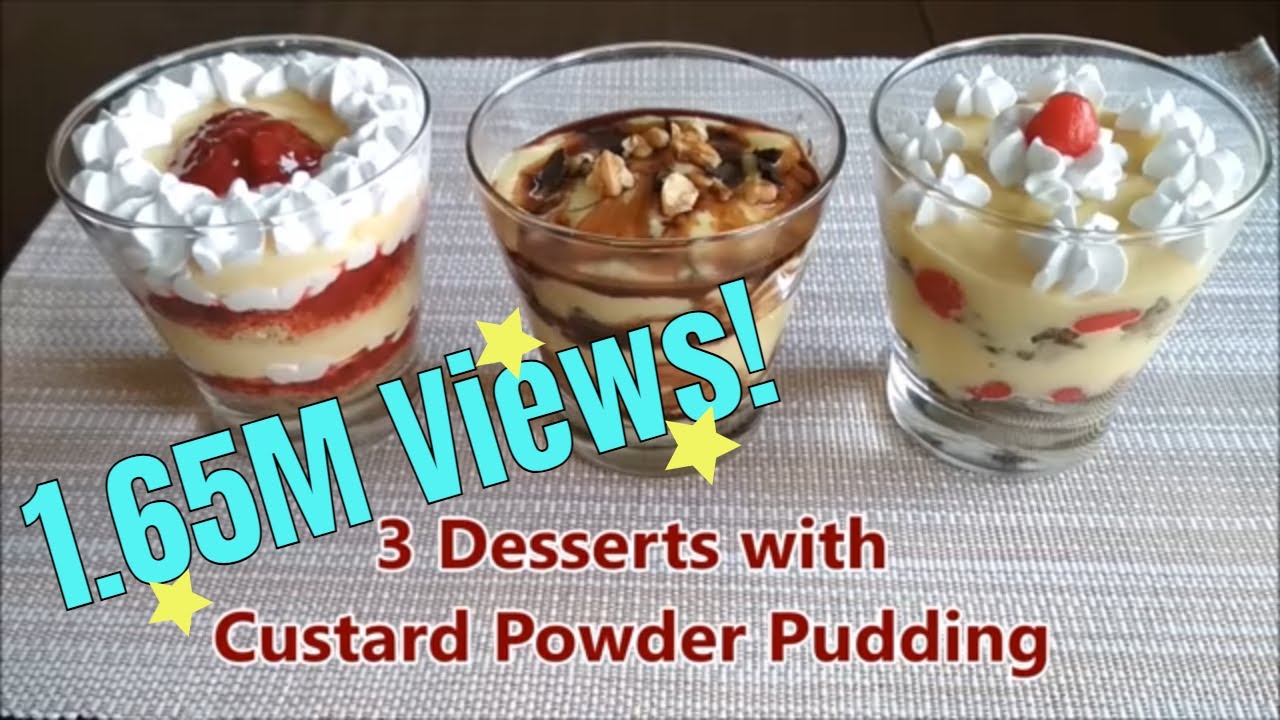 3 desserts with custard powder pudding…create gourmet dessert at home !