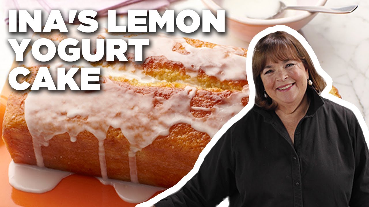 Recipe of the Day: Ina's 5-Star Lemon Yogurt Cake | Barefoot Contessa | Food Network