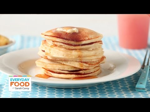 Easy Mother's Day Pancake Recipe – Everyday Food with Sarah Carey