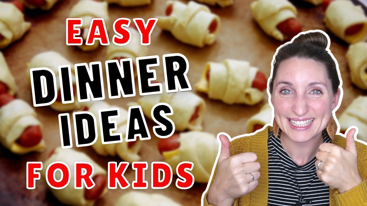 6 EASY DINNER RECIPES FOR KIDS TO HELP YOU MAKE!