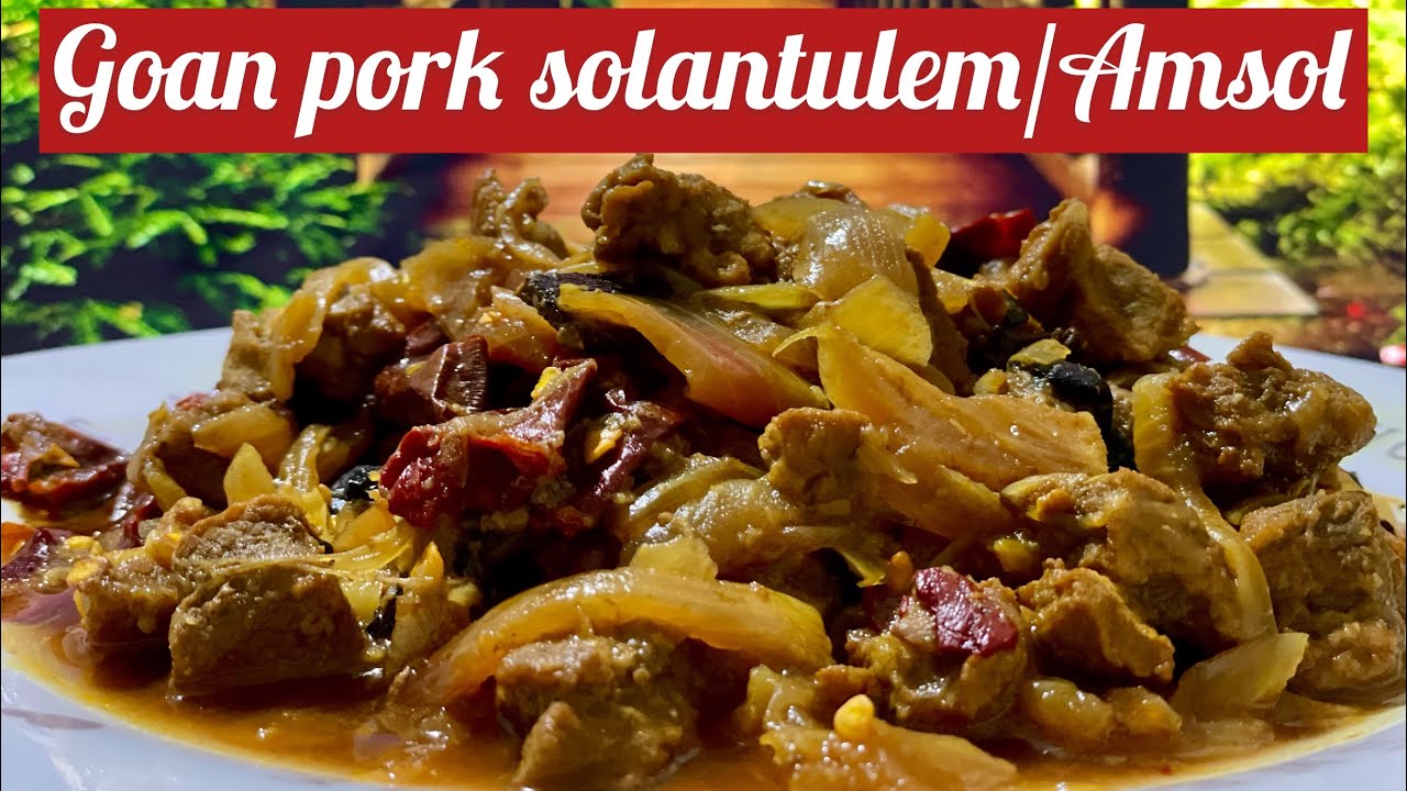 Goan pork solantulem/ pork Amsol /pork Asado/ pork Roast /Easy pork recipes/No oil recipe