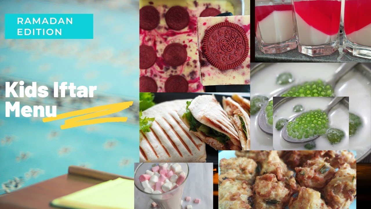 Iftar Recipes for kids |Ramadan Recipes| 8Easy to make Recipes| Ramadan Edition