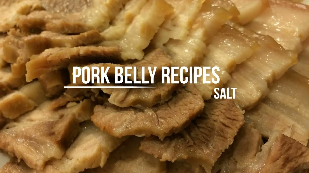 Salted pork belly recipe – old recipe, simple and fast