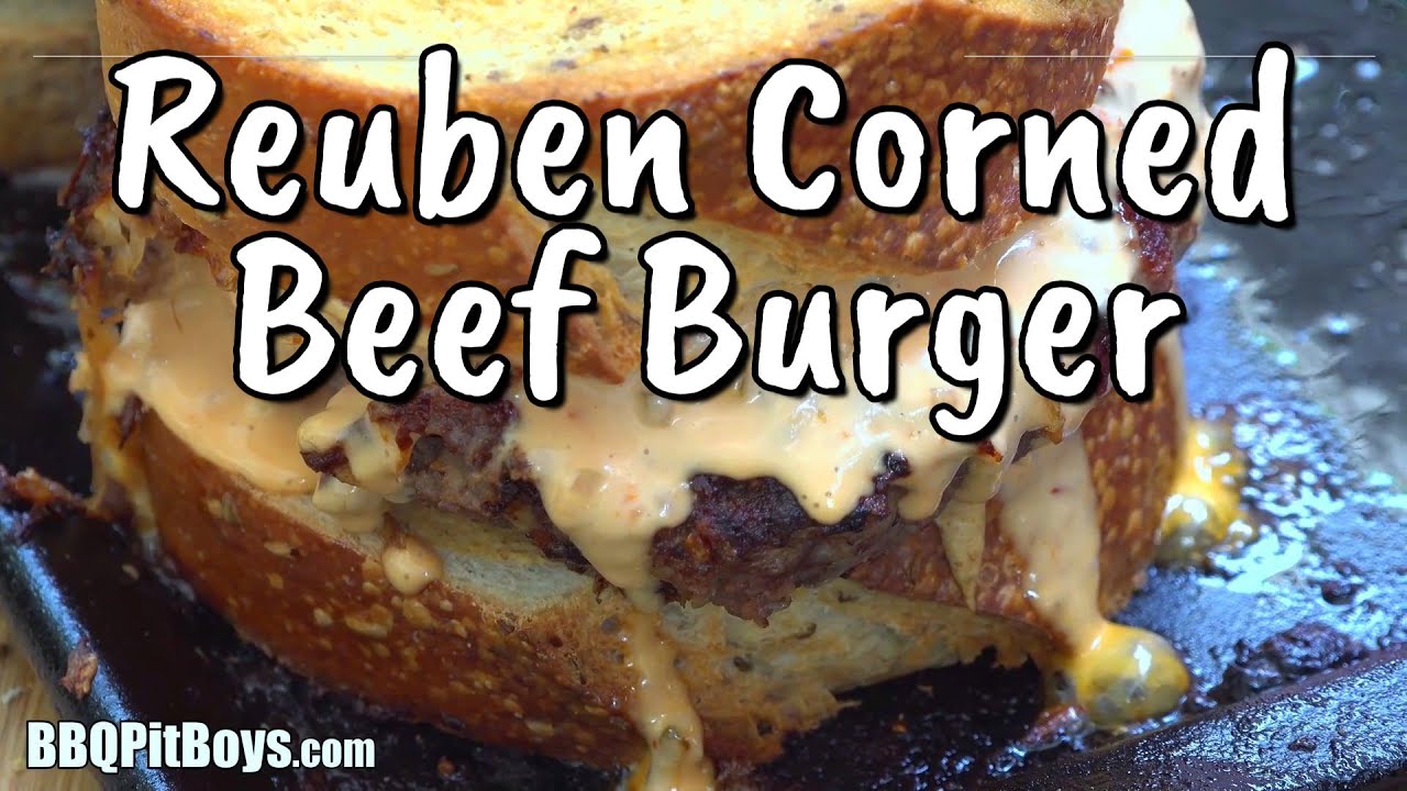 The Reuben Corned Beef Cheese Burger