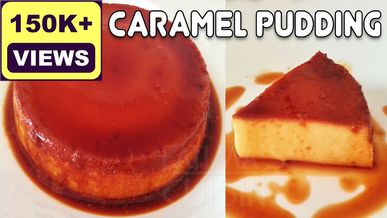 Caramel Pudding | Condensed Milk Pudding Recipe – YouTube ||*Fatima Fernandes | Easy Dessert Recipes